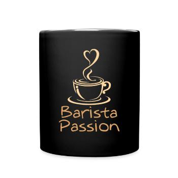 Barista Passion Kaffee Kunst von Bohne zur Tasse - Tasse einfarbig - Schwarz - Vorne