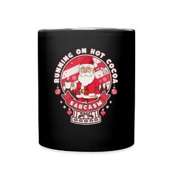 with hot cocoa and sarcasm - Full Colour Mug - black - Front