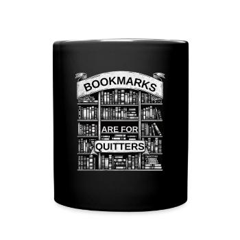 Bücherregalkunst Mit Lesezeichen Ist Etwas Für - Tasse einfarbig - Schwarz - Vorne