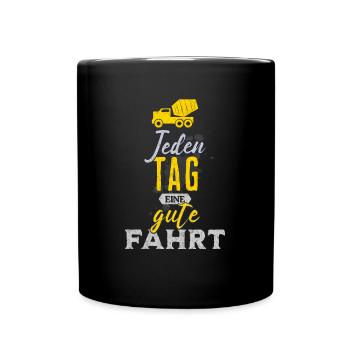 Jeden Tag eine gute Fahrt - Betonmischer Design - Tasse einfarbig - Schwarz - Vorne