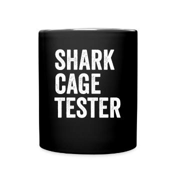 Beinamputierter Humor Unterstützung Haikäfig-Tester - Tasse einfarbig - Schwarz - Vorne