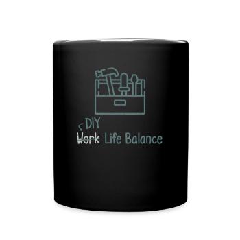 Diy Work Life Balance – Crafts - Full Colour Mug - black - Front