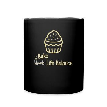 Bake Work Life Balance – Cake And Muffin Baking - Full Colour Mug - black - Front