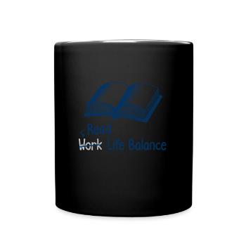 Read Work Life Balance – Bookworm Book Reading - Full Colour Mug - black - Front