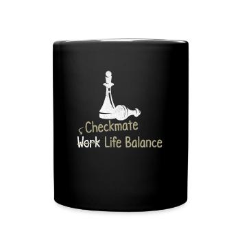 Checkmate Work Life Balance – - Tasse einfarbig - Schwarz - Vorne