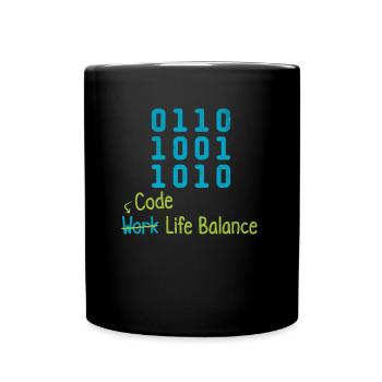 Code Work Life Balance – Programmers and - Full Colour Mug - black - Front