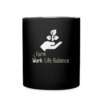 Farm Work Life Balance - Farmer Agriculture - Full Colour Mug - black - Front