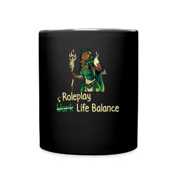 Roleplay Work Life Balance – Rpg Fantasy Geek - Tasse einfarbig - Schwarz - Vorne
