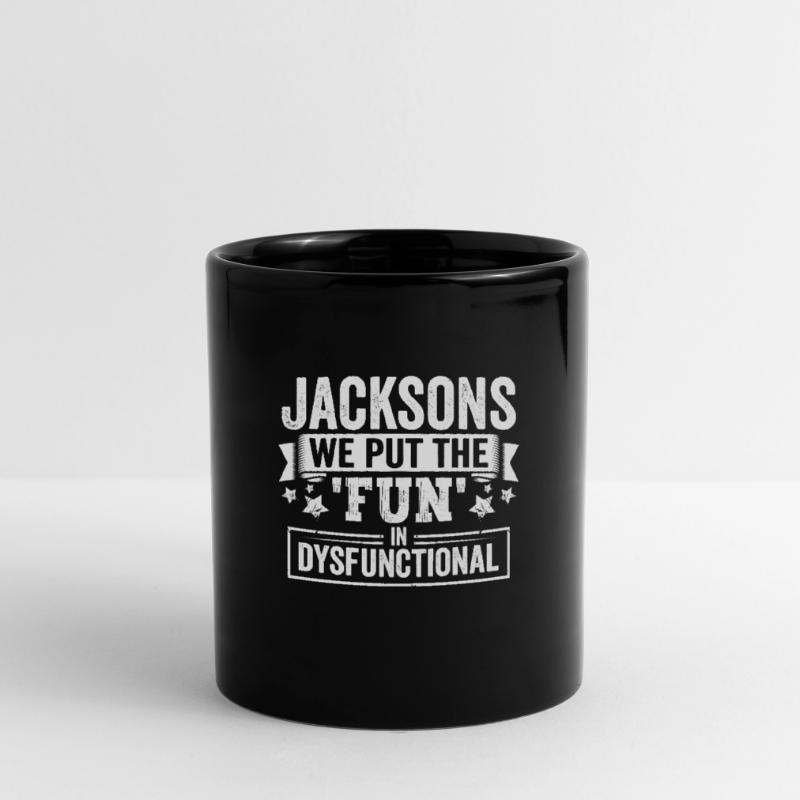 Jacksons Fun Dysfunctional Team Geschenkidee Tasse einfarbig
