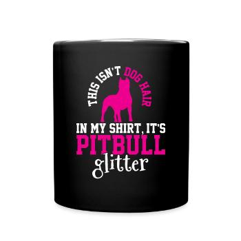 That's not dog hair, it's glitter - Full Colour Mug - black - Front