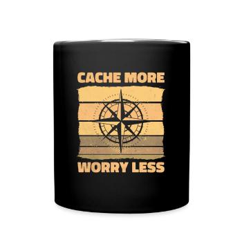 Cachen, Mehr Sorgen, Weniger Geocaching-spaß - Tasse einfarbig - Schwarz - Vorne