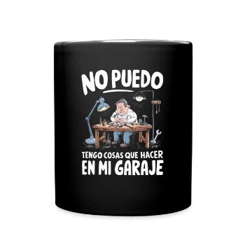 I Can't Got Things To Do In My Garage - Full Colour Mug - black - Front