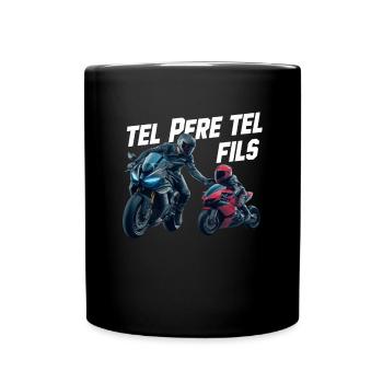 Like Father Like Son Biker Gift Humor Motorcycle Racing - Full Colour Mug - black - Front