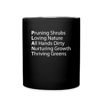 Pruning Plant All Love Care Thrive - Full Colour Mug - black - Front