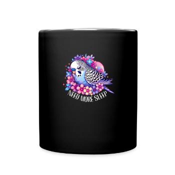 Need More Sleep Funny Budgie Bird - Full Colour Mug - black - Front