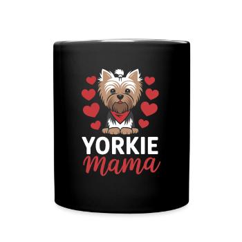 Yorkie Mama Dog Owner Yorkshire Terrier - Full Colour Mug - black - Front