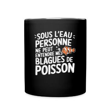 Niemand kann Witze hören Fisch Humor Papa - Tasse einfarbig - Schwarz - Vorne