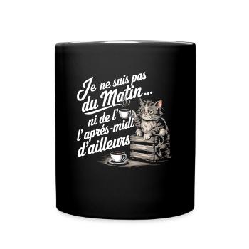 I'm Not a Morning Cat Humor Coffee - Full Colour Mug - black - Front