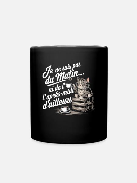 Ich bin keine morgendliche Katze Humor Kaffee - Tasse einfarbig - Schwarz