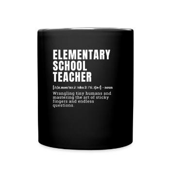 Funny Elementary School Teacher Definition Humor - Tasse einfarbig - Schwarz - Vorne