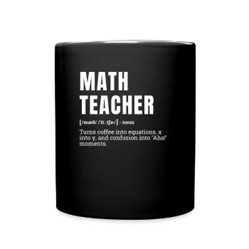 Funny Math Teacher Definition Humor - Full Colour Mug - black - Front
