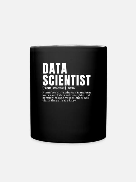 Drôle Data Scientist Définition Profession Occupat - Mug uni - noir