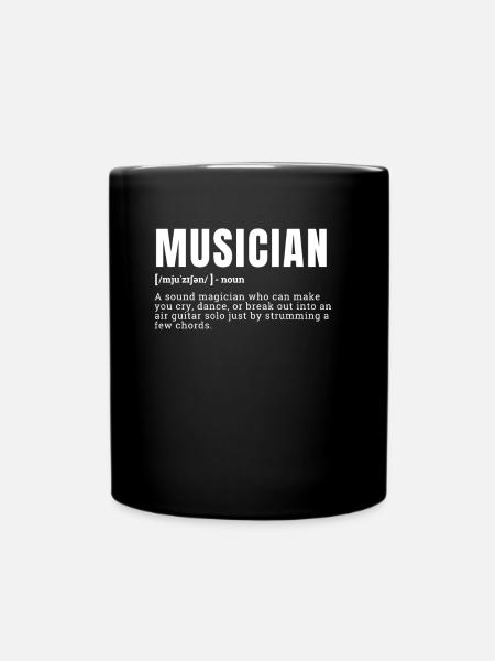 Funny Musician Definition Stylish Occupation - Tasse einfarbig - Schwarz