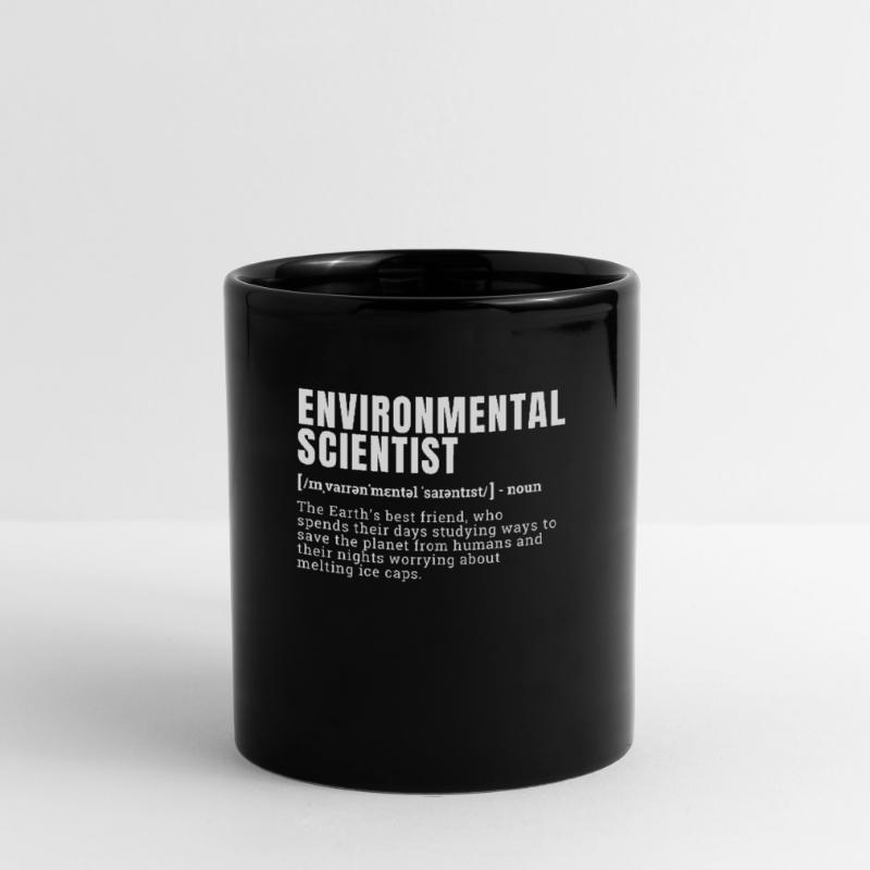 Funny Environmental Scientist Occupation Definitio Tasse einfarbig