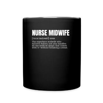 Nurse Midwife Definition T-Shirts - Full Colour Mug - black - Front