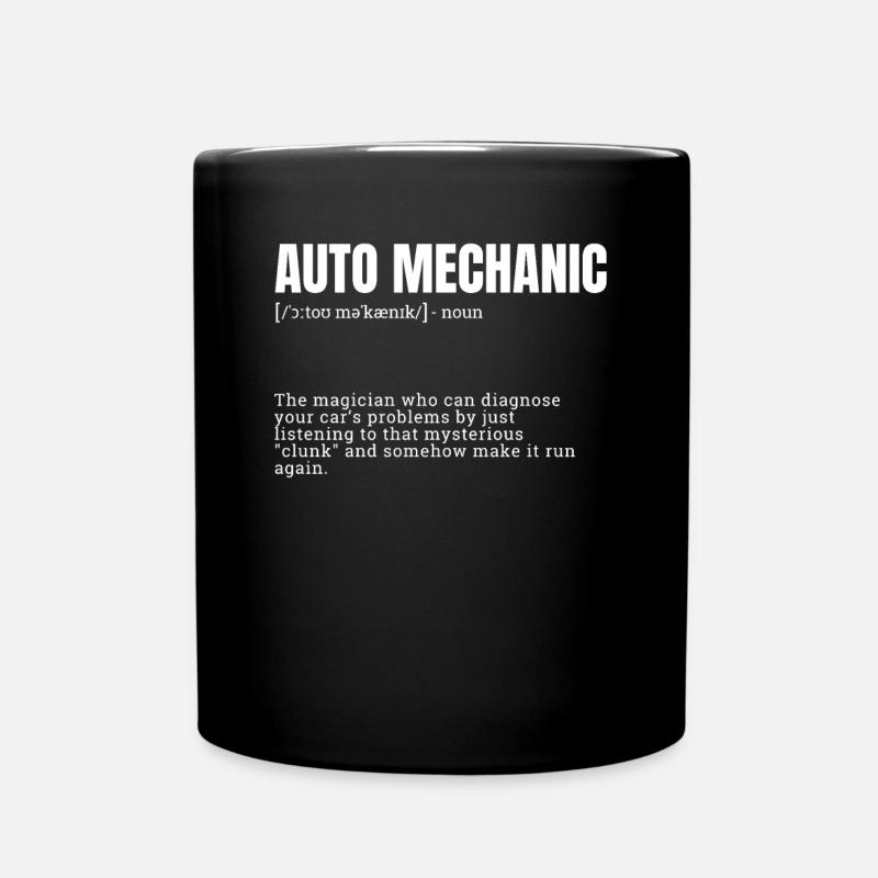 auto mechanic, b humor, men occupation, funny job, - Full Colour Mug - black