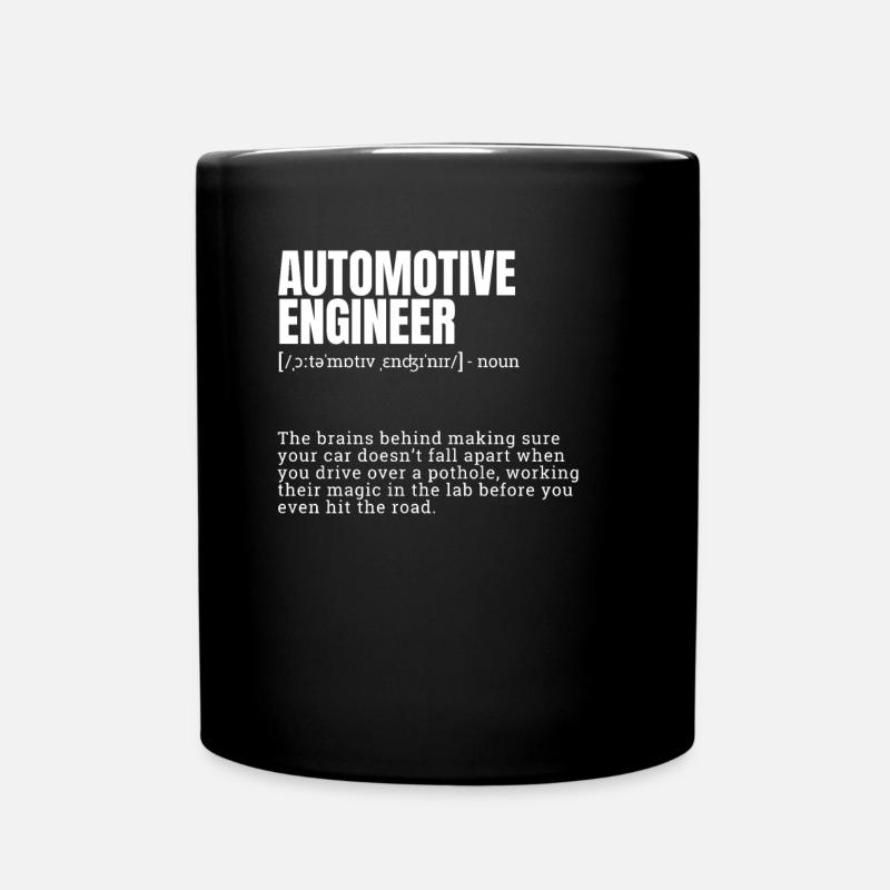 Automotive Engineer Definition Creative Design - Tasse einfarbig - Schwarz