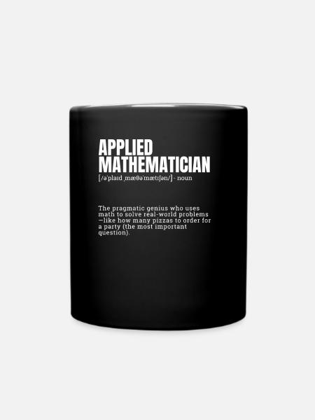 Funny Dictionary Applied Mathematician Themed - Tasse einfarbig - Schwarz