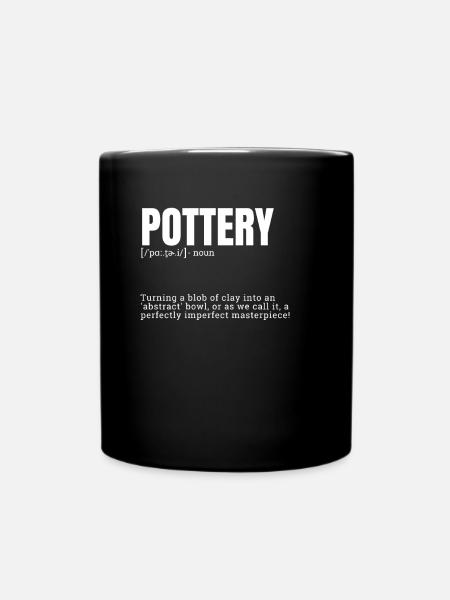 Funny Indoor Hobbies Definition Dictionary Pottery - Tasse einfarbig - Schwarz