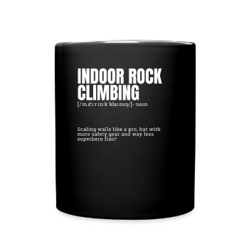 Définition amusante pour l’escalade en salle Indoor H - Mug uni - noir - Devant