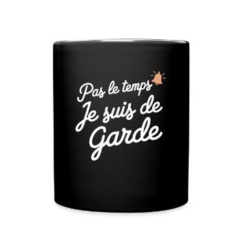 Keine Zeit, in der ich im Dienst bin Jobs Helden Humor - Tasse einfarbig - Schwarz - Vorne