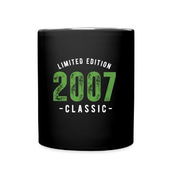 Limited Edition 2007 18. Geburtstag Geschenk - Tasse einfarbig - Schwarz - Vorne