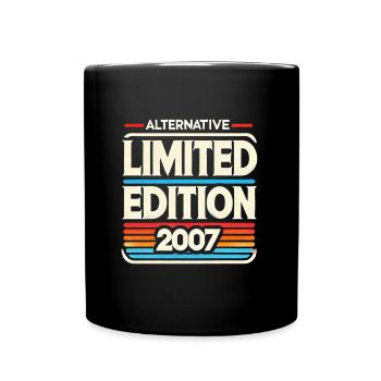 Limited Edition 2007 18. Geburtstag Geschenk - Tasse einfarbig - Schwarz - Vorne