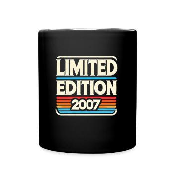 Limited Edition 2007 18. Geburtstag Geschenk - Tasse einfarbig - Schwarz - Vorne