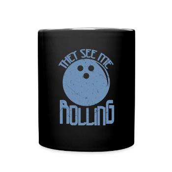 Bowling Skittles Bowler Saying Funny - Full Colour Mug - black - Front