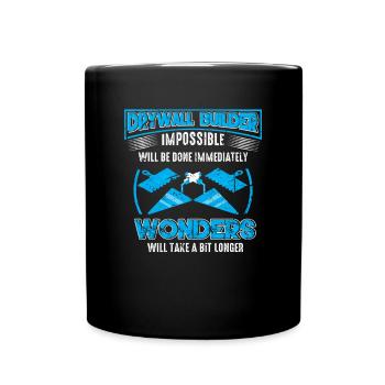 Drywall Saying Funny Construction Craftsman Plaster - Full Colour Mug - black - Front