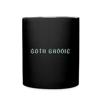 Goth Baddie! Goth Girl Gothic Aesthetic - Full Colour Mug - black - Front
