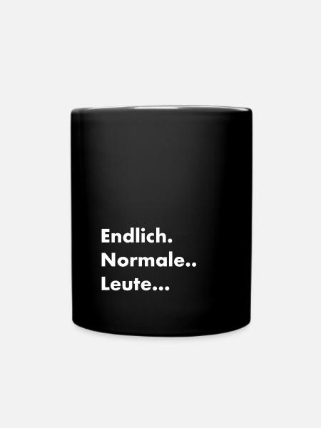 Endlich normale Leute - Tasse einfarbig - Schwarz