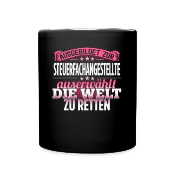 STEUERFACHANGESTELLTE - Die Auserwählte - Tasse einfarbig - Schwarz - Vorne
