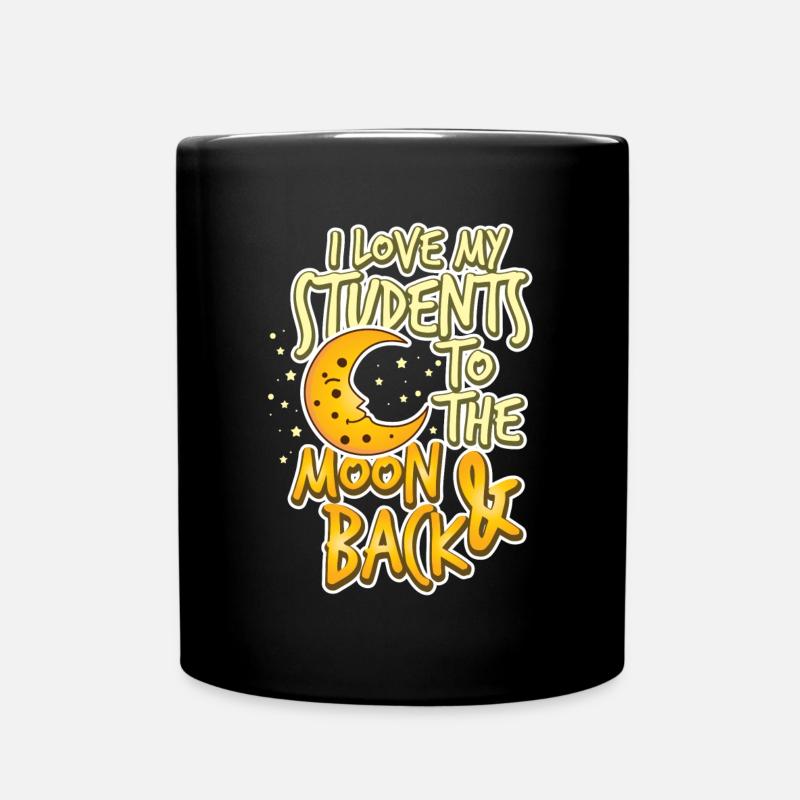Teacher Teacher's Day Moon and Back Lehrergeschenk - Tasse einfarbig - Schwarz