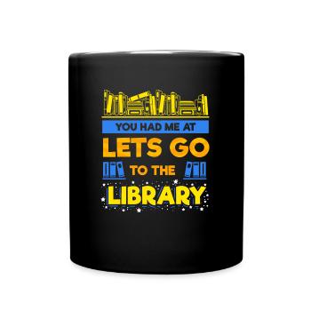 Vous m’avez eu à la bibliothèque Lire livre Bookworm - Mug uni - noir - Devant