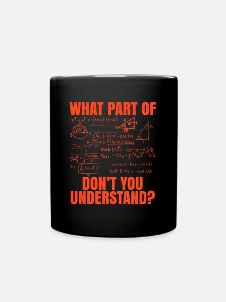 Mathematician math gift Funny saying - Full Colour Mug - black