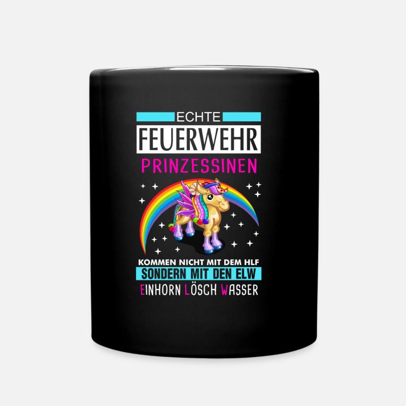 Feuerwehr Frau Einhorn Spruch Geschenk - Tasse einfarbig - Schwarz