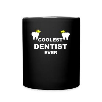 Coolest Dentist Ever Zahnarzt Zahnärzte Geschenk - Tasse einfarbig - Schwarz - Vorne