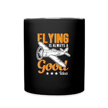 Fliegen Pilot Flugzeug Spruch - Tasse einfarbig - Schwarz - Vorne