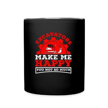 Baggerfahrer Bagger machen mich glücklich Spruch - Tasse einfarbig - Schwarz - Vorne